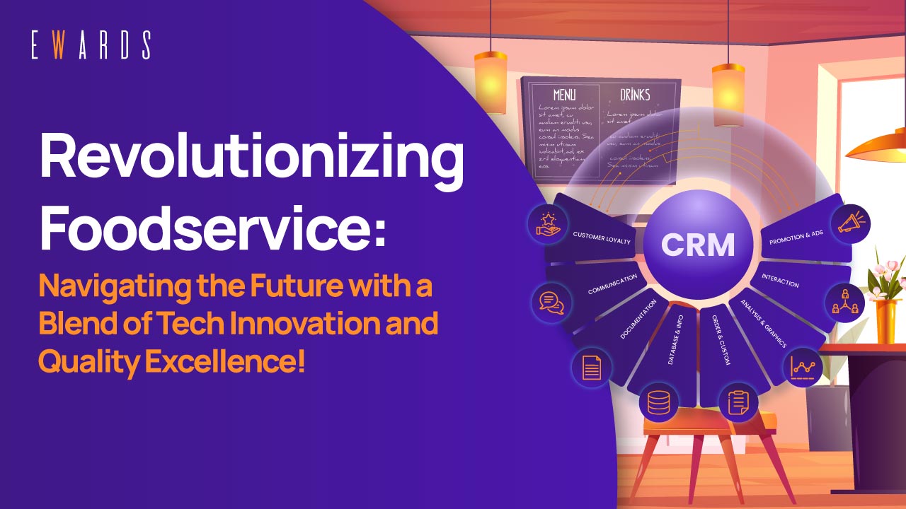Revolutionizing Foodservice: Navigating the Future with a Blend of Tech Innovation and Quality Excellence!